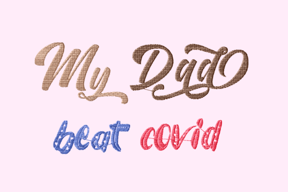 My Dad Beat Covid Lettering Review